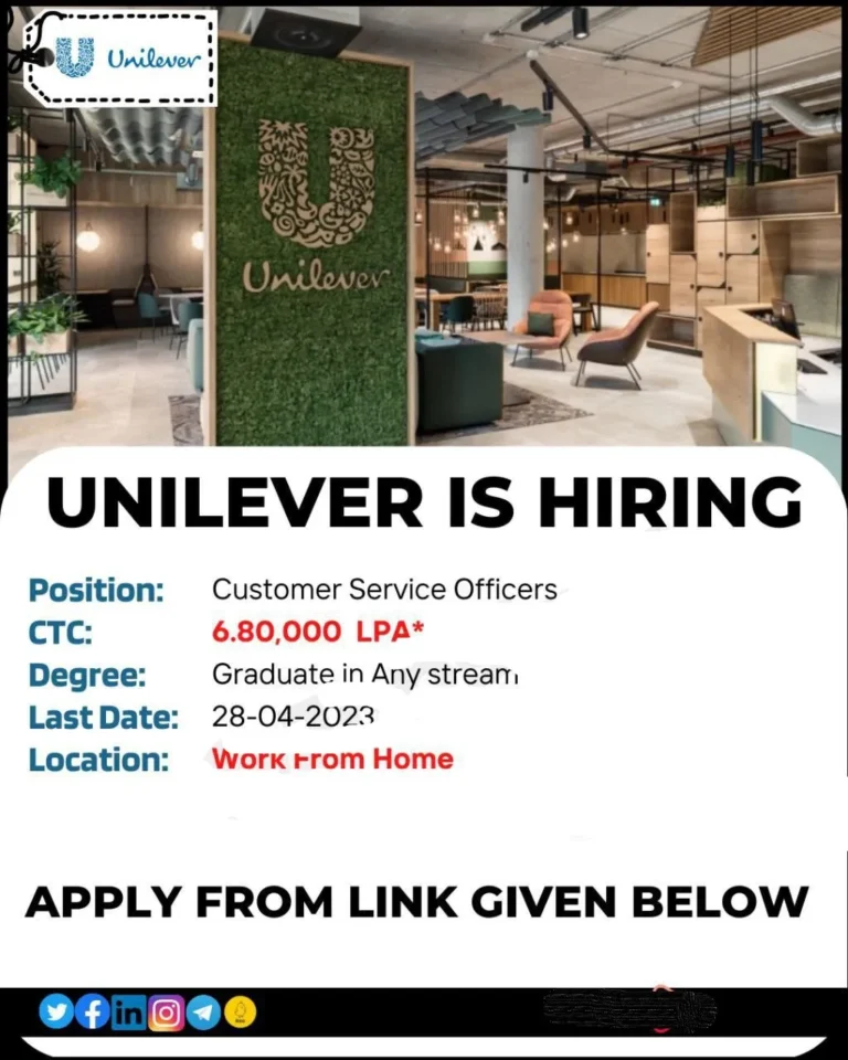 Unilever is Hiring Customer Service Officers | Work From Home | Apply Now